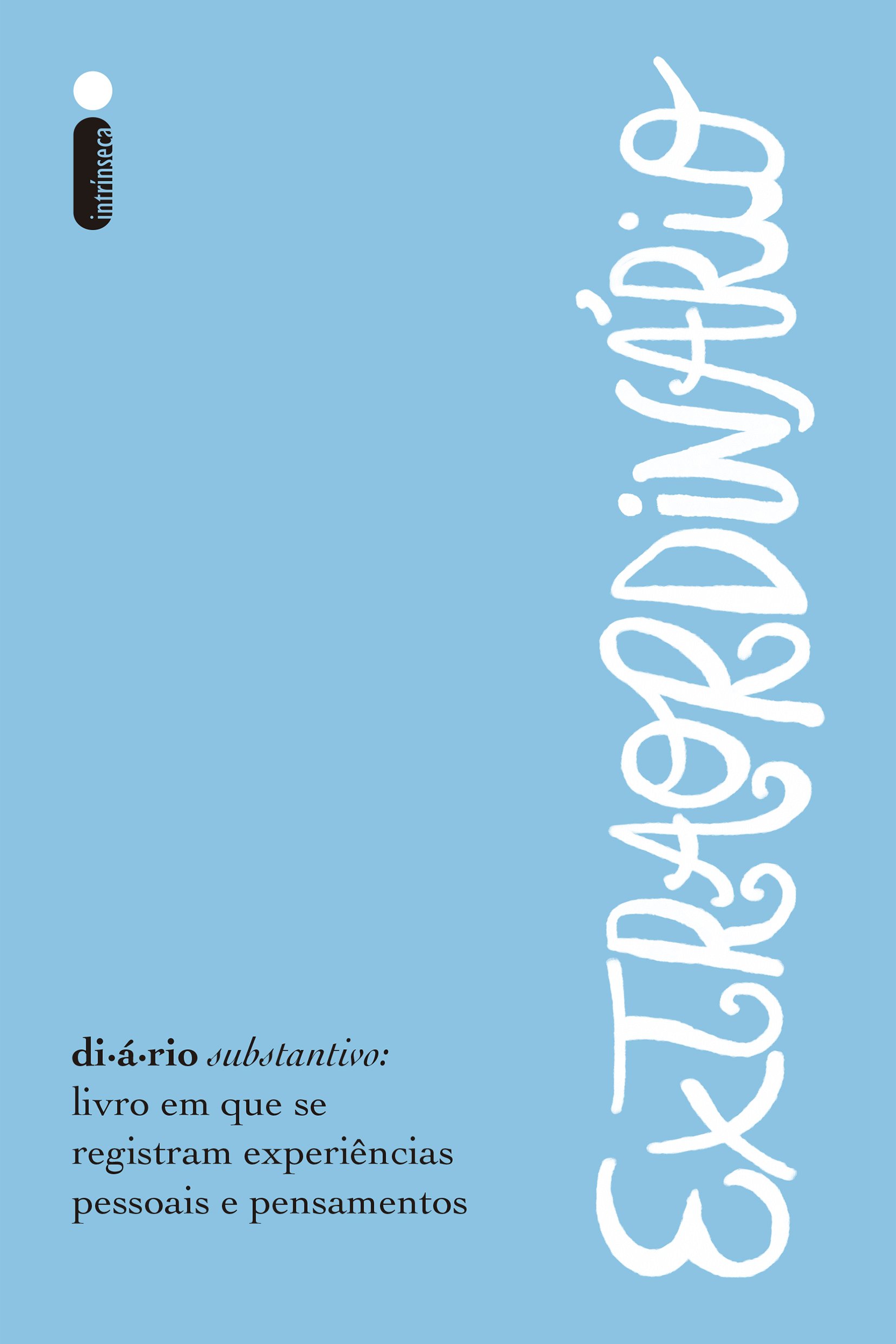 Dica de Presente - Diário Extraordinário Dica de Presente - Diário Extraordinário