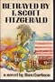 Carlson Betrayed by F Scott Fitzgerald