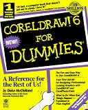 Coreldraw! 6 for Dummies