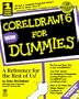 Coreldraw! 6 for Dummies
