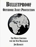 Bulletproof Offshore Asset Protection