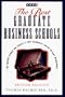 The Best Graduate Business Schools (2nd ed)