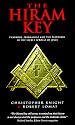 The Hiram Key: Pharaohs, Freemasons, and the Discovery of the Secret Scrolls of Jesus