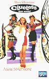 Clueless - Was sonst?