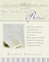 The Power of Ritual (Omega Institute Mind, Body, Spirit Series)