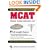 MCAT: The Best Test Preparation for the Medical College Admission Test, Revised Edition