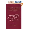 Beyond the Mirrors: A Study of the Mental and Spiritual Aspects of Horsemanship