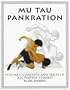 Mu Tau Pankration: Concepts and Skills of "All-Powers" Combat (Concepts & Skills of All-Power)