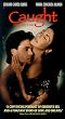 Caught (1996) [VHS]