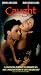 VHS : Caught (1996)
