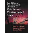 Cost-Effective Remediation and Closure of Petroleum-Contaminated Sites