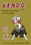 Kendo: The Way of the Sport Sword