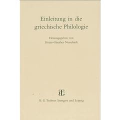 Einleitung in die griechische Philologie