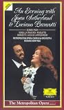 An Evening With Joan Sutherland And Luciano Pavarotti [1988] [VHS]