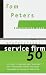 The Professional Service Firm50 (Reinventing Work): Fifty Ways to Transform Your 