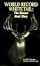 World Record Whitetail: The Hanson Buck Story