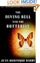The Diving Bell and the Butterfly: A Memoir of Life in Death