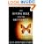 The Diving Bell and the Butterfly: A Memoir of Life in Death