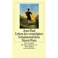Leben des vergn�gten Schulmeisterlein Maria Wutz
