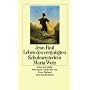 Leben des vergn�gten Schulmeisterlein Maria Wutz: Eine Art Idylle