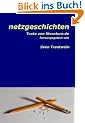 Netzgeschichten. Die Anthologie von literature.de (Book on Demand)