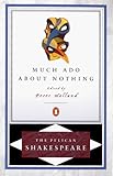 Much Ado About Nothing (Shakespeare, William, Works.)