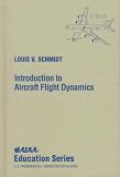 Introduction to Aircraft Flight Dynamics (Aiaa Education Series)