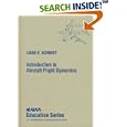 Introduction to Aircraft Flight Dynamics (Aiaa Education Series) by Louis V. Schmidt