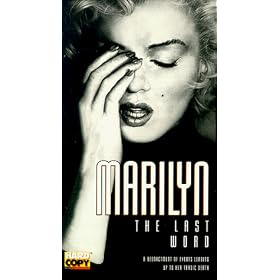Marilyn - The Last Word (A Reenactment of the Events Leading Up to Her Tragic Death) [VHS]