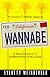 Wannabe: A Would-Be Player's Misadventures In Hollywood