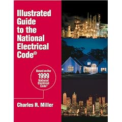 Illustrated Guide to the National Electrical Code