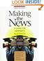 Making The News: A Guide For Nonprofits And Activists