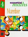 Essential Maths - Level 4 Number: Number Level 4 (Essential Maths)