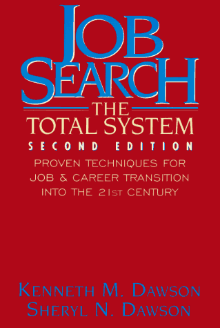 Job Search: The Total System