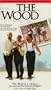 The Wood (Spanish Subtitles) [VHS]