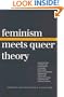 Feminism Meets Queer Theory (Books from differences)