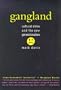Gangland: Cultural Elites and the New Generationalism
