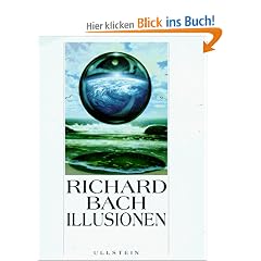 Illusionen. Die Abenteuer eines Messias wider Willen