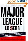 Major League Losers...