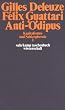 Anti-�dipus: Kapitalismus und Schizophrenie I (suhrkamp taschenbuch wissenschaft)