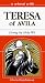 Books : A Retreat With Teresa of Avila: Living by Holy Wit (Retreat With-- Series)