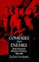 Comrades and Enemies: Arab and Jewish Workers in Palestine, 1906-1948