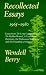 Used : Recollected Essays
