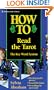 How to Read the Tarot: The Keyword System (Llewellyn's How to)