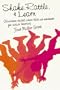 Shake, Rattle, and Learn: Classroom-Tested Ideas That Use Movement for Active Learning