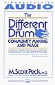 The Different Drum: Community Making and Peace