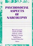 Psychosocial Aspects of Narcolepsy