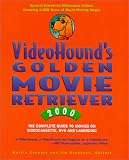 Videohound's Golden Movie Retriever 2000 (Videohound's Golden Movie Retriever) Videohound's Golden Movie Retriever 2000 (Videohound's Golden Movie Retriever)