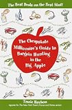 The Cheapskate Millionaire's Guide to Bargain Hunting in the Big Apple: The Best Deals on the Best Stuff