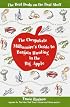 The Cheapskate Millionaire's Guide to Bargain Hunting in the Big Apple: The Best Deals on the Best Stuff